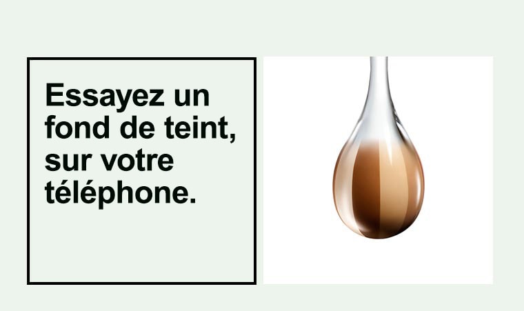 Essayez un fond de teint. Sur votre téléphone.